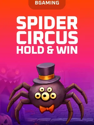 Spider Circus Hold and Win, jeu de BGaming