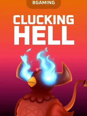 Clucking Hell, jeu de BGaming