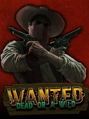 Wanted Dead or a Wild, jeu de Hacksaw Gaming